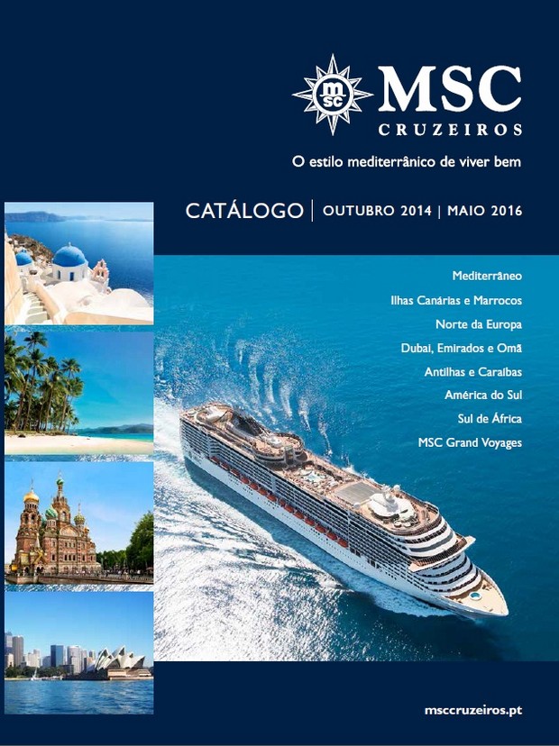 Novo Catalogo MSC  Cruzeiros 2014-2016 | Click na imagem para abrir a nova brochura.
