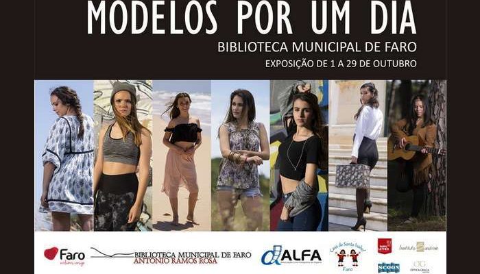 Biblioteca Municipal de Faro expõe MODELOS POR UM DIA